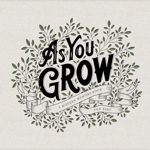 Stock image for As You Grow: A Modern Memory Book for Baby for sale by Zoom Books Company