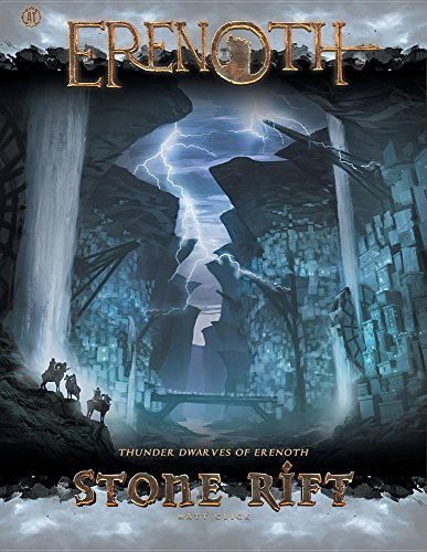 Stock image for Stone Rift: Thunder Dwarves of Erenoth for sale by Lucky's Textbooks