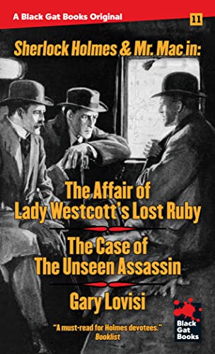 Imagen de archivo de The Affair of Lady Westcott's Lost Ruby / The Case of the Unseen Assassin (Black Gat Books) a la venta por Better World Books