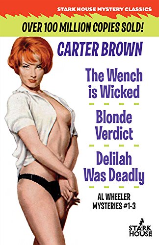 

The Wench Is Wicked/Blonde Verdict/Delilah Was Deadly (Paperback or Softback)