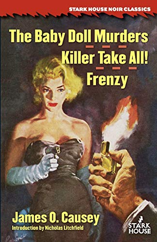 Beispielbild fr The Baby Doll Murders / Killer Take All! / Frenzy zum Verkauf von Books From California