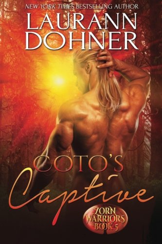 Stock image for Coto's Captive (Zorn Warriors) for sale by GF Books, Inc.