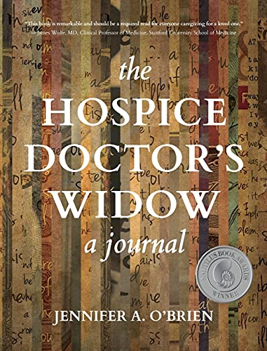 Stock image for The Hospice Doctor's Widow: A Journal for sale by Ria Christie Collections