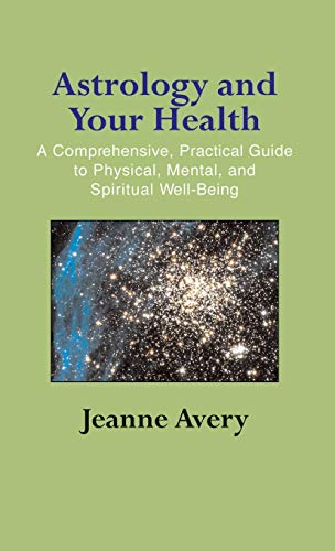 Imagen de archivo de Astrology and Your Health a la venta por California Books