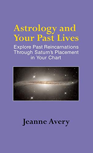 Imagen de archivo de Astrology and Your Past Lives a la venta por Books Unplugged