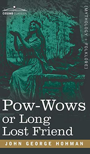 

POW-Wows or Long Lost Friend