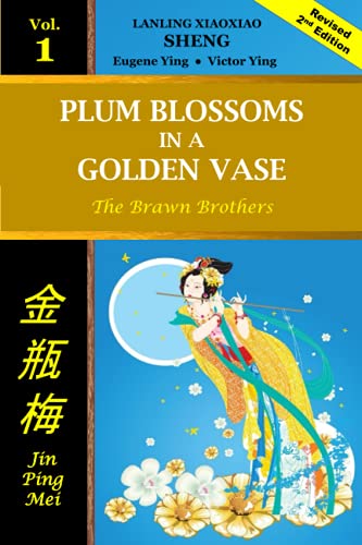 Imagen de archivo de Plum Blossoms in a Golden Vase Vol 1: The Brawn Brothers (Plum Blossoms in a Golden Vase Series) a la venta por Books Unplugged