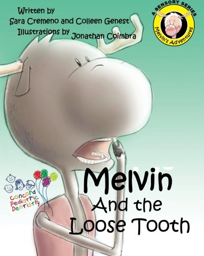 Beispielbild fr Melvin and The Loose Tooth: Volume 4 (Melvin's Adventures) zum Verkauf von Revaluation Books