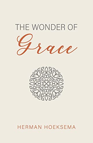 Stock image for The Wonder of Grace for sale by GreatBookPrices