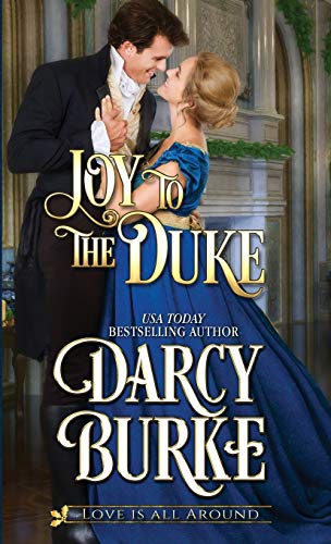 Beispielbild fr Joy to the Duke (3) (Love Is All Around) zum Verkauf von AwesomeBooks