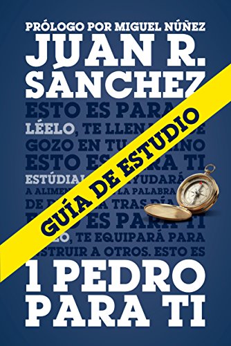 Beispielbild fr Gua de Estudio de 1 Pedro para Ti (Spanish Edition) zum Verkauf von GF Books, Inc.