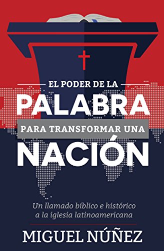 Beispielbild fr El Poder de la Palabra para Transformar una Nación (Spanish Edition) zum Verkauf von -OnTimeBooks-