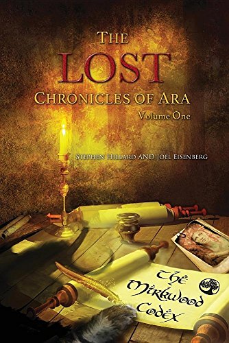 9781944589004: The Lost Chronicles of Ara: The Mirkwood Codex