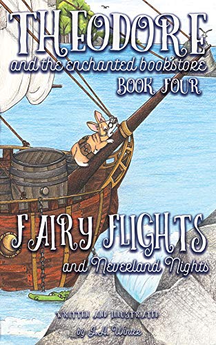 Beispielbild fr Fairy Flights and Neverland Nights (Theodore and the Enchanted Bookstore) zum Verkauf von GF Books, Inc.