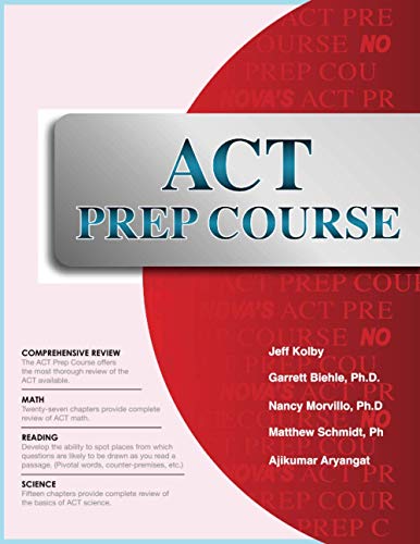 Stock image for ACT Prep Course: The Most Comprehensive ACT Book Available for sale by Gulf Coast Books
