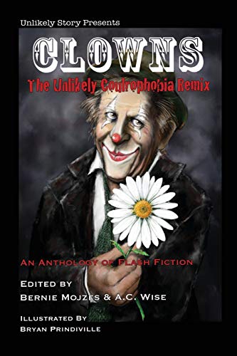 Imagen de archivo de Clowns: The Unlikely Coulrophobia Remix a la venta por Book Deals