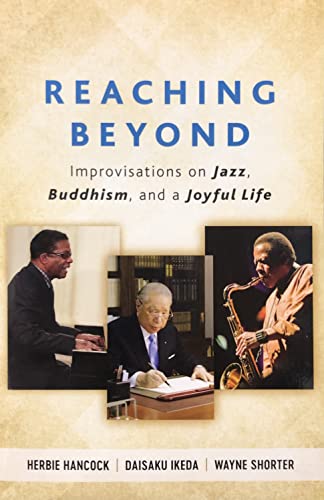 Stock image for Reaching Beyond Improvisations on Jazz, Buddhism, and a Joyful Life for sale by BooksRun