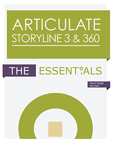 Imagen de archivo de Articulate Storyline 3 360: The Essentials a la venta por Goodwill Books