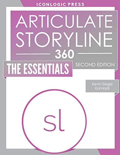 Stock image for Articulate Storyline 360: The Essentials for sale by SecondSale