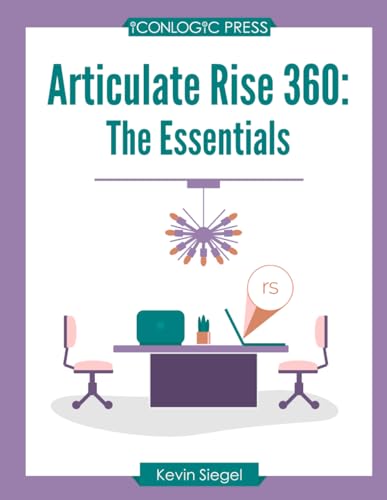 Imagen de archivo de Articulate Rise 360: The Essentials a la venta por WorldofBooks