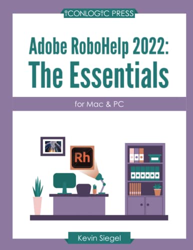 Stock image for Adobe RoboHelp 2022: The Essentials for sale by Book Deals