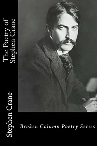 9781944616076: The Poetry of Stephen Crane