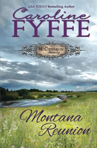 Stock image for Montana Reunion (McCutcheon Family Series) for sale by GF Books, Inc.