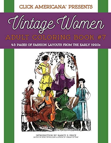 9781944633066: Vintage Women: Adult Coloring Book #7: Vintage Fashion Layouts from the Early 1920s: Volume 7 (Vintage Women: Adult Coloring Books)
