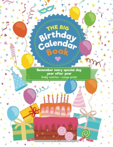 Stock image for The Big Birthday Calendar Book for sale by Books Unplugged