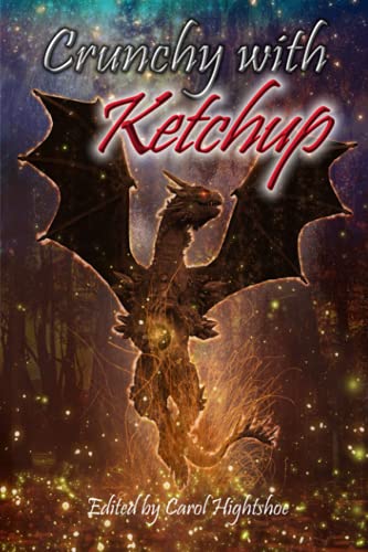 Beispielbild fr Crunchy with Ketchup zum Verkauf von Ergodebooks