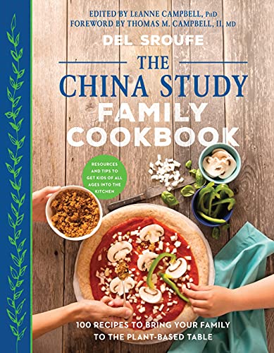 Beispielbild fr The China Study Family Cookbook : 100 Recipes to Bring Your Family to the Plant-Based Table zum Verkauf von Better World Books