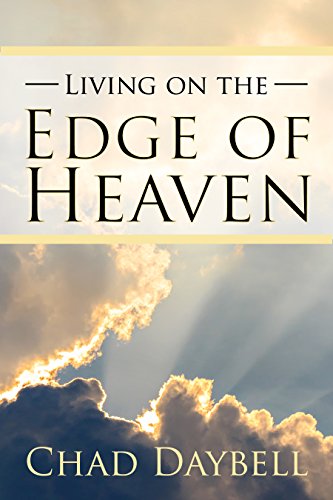 Stock image for Living on the Edge of Heaven for sale by Wizard Books