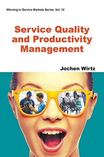 Stock image for Service Quality And Productivity Management (Winning in Service Markets) for sale by GF Books, Inc.