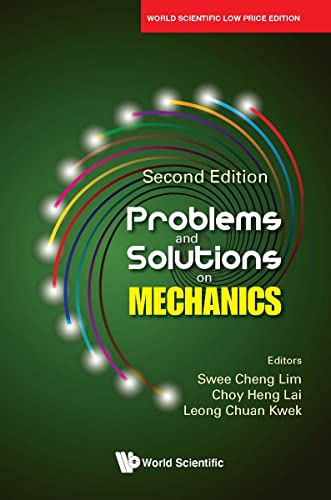 Imagen de archivo de Problems and Solutions on Mechanics (2nd Edition) a la venta por Romtrade Corp.
