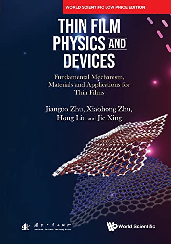 Stock image for THIN FILM PHYSICS AND DEVICES: FUNDAMENTAL MECHANISM, MATERIALS AND APPLICATIONS FOR THIN FILMS for sale by Romtrade Corp.