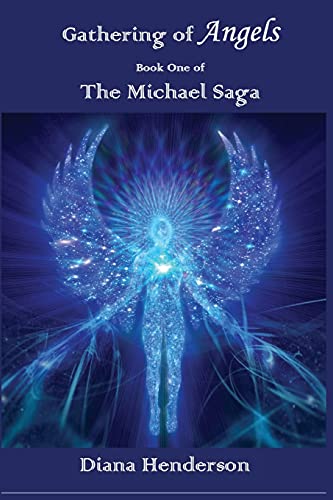 Beispielbild fr Gathering of Angels: Book 1 of The Michael Saga (1) zum Verkauf von WorldofBooks