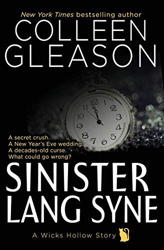 Beispielbild fr Sinister Lang Syne: A Short Holiday Novel (Wicks Hollow) zum Verkauf von GF Books, Inc.