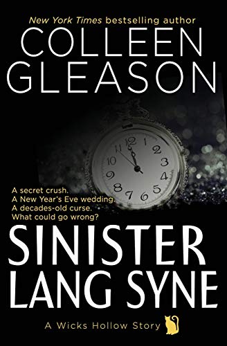 Imagen de archivo de Sinister Lang Syne: A Short Holiday Novel (Wicks Hollow) a la venta por GF Books, Inc.