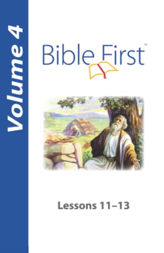 Stock image for Bible First: Lessons 11-13 for sale by Bookmonger.Ltd