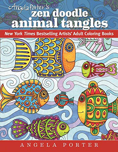 Stock image for Angela Porters Zen Doodle Animal Tangles: New York Times Bestselling Artists Adult Coloring Books for sale by Books-FYI, Inc.