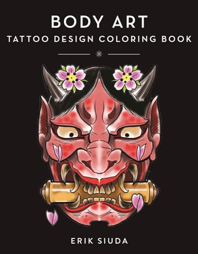 Stock image for Body Art: A Tattoo Design Coloring Book for sale by Book Outpost