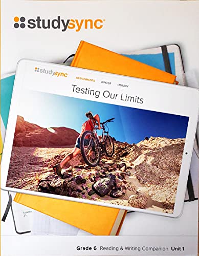 Beispielbild fr Studysync, Grade 6, Unit 1: Testing Our Limits: Student Reading & Writing Companion (2020 Copyright) zum Verkauf von ~Bookworksonline~