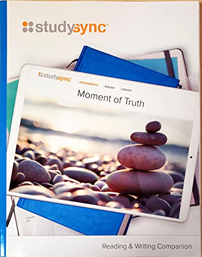 Stock image for Studysync, Moment Of Truth, Grade 7. Unit 4: Reading & Writing Companion Student Guide (2021 Copyright) for sale by ~Bookworksonline~