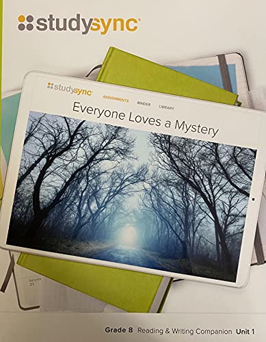 Beispielbild fr StudySync, Grade 8, Unit 1: Everyone Loves A Mystery: Reading & Writing Companion Student Guide (2020 Copyright) zum Verkauf von ~Bookworksonline~