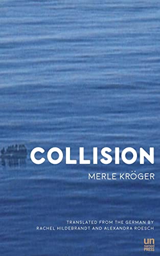 Stock image for Collision: A Novel for sale by BooksRun