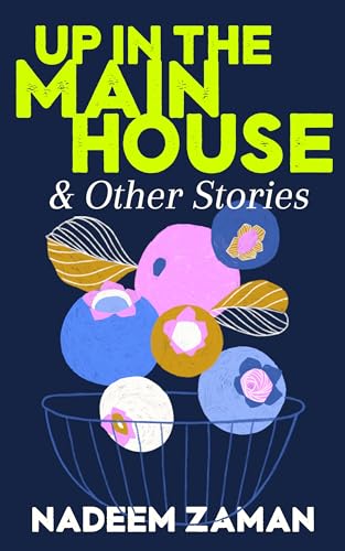 Stock image for Up in the Main House & Other Stories for sale by BooksRun