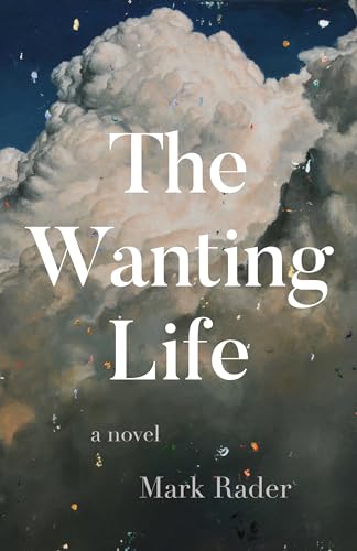 Imagen de archivo de The Wanting Life a la venta por Open Books