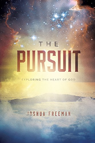 Stock image for The Pursuit: Discovering the Heart of God for sale by BooksRun