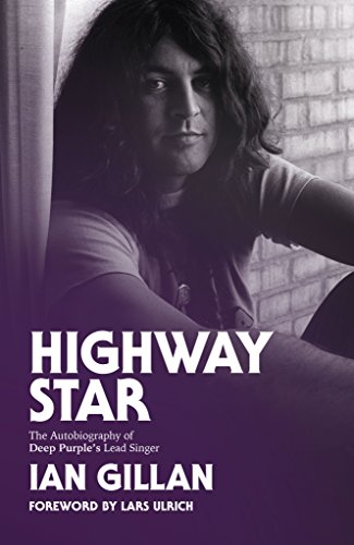 Stock image for Highway Star: The Autobiography of Deep Purple's Lead Singer for sale by HPB-Diamond