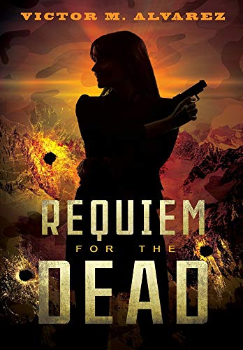 Imagen de archivo de Requiem for the Dead: A CID Agent Jacqueline Sinclair Novel a la venta por St Vincent de Paul of Lane County